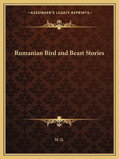 Rumanian Bird and Beast Stories