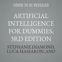 Artificial Intelligence For Dummies, 3rd Edition