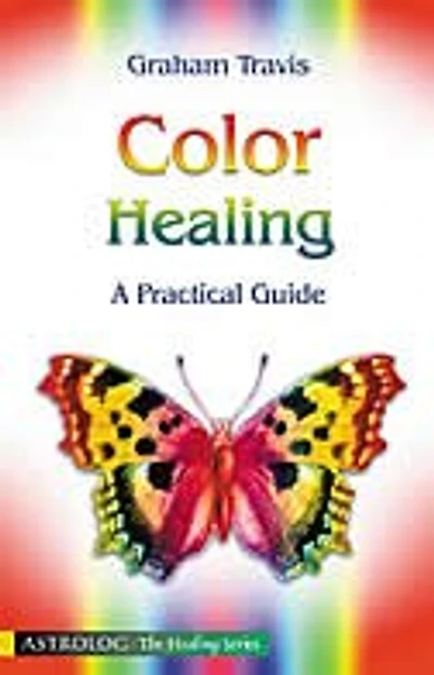 Color Healing: A Practical Guide