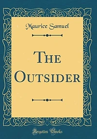 The Outsider (Classic Reprint)