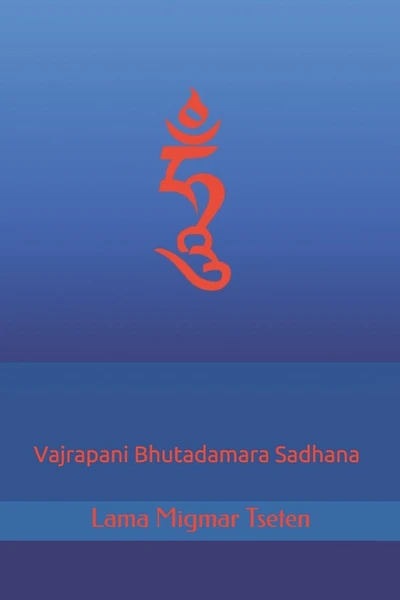 Vajrapani Bhutadamara Sadhana