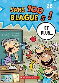 100 blagues! Et plus... N