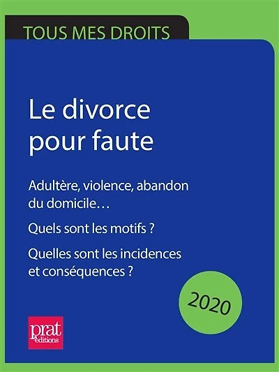 Divorce 2020: le guide pratique