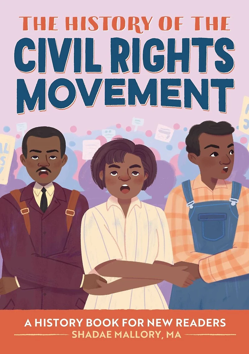 the History of Civil Rights Movement: Notable Events for Young Readers