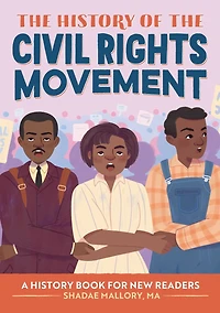the History of Civil Rights Movement: Notable Events for Young Readers