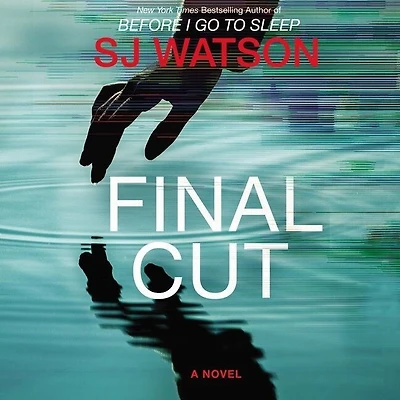Final Cut: A Novel