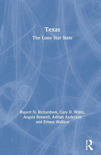 Texas: The Lone Star State