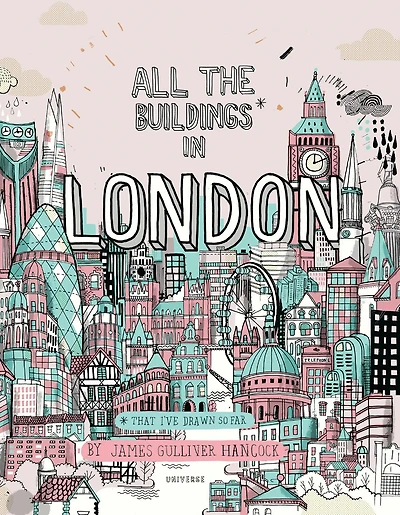 All the Buildings London: That I've Drawn So Far