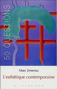 L' esthétique contemporaine: tendance et enjeux