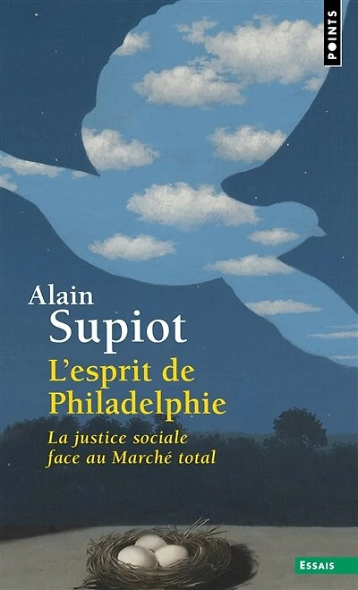 L' esprit de Philadelphie: la justice sociale face au marché total
