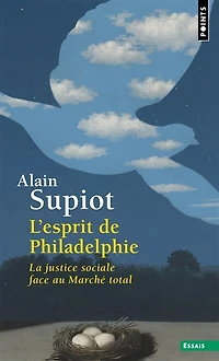 L' esprit de Philadelphie: la justice sociale face au marché total