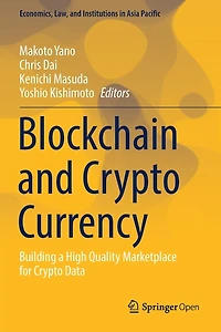 Blockchain and Crypto Currency: Building a High Quality Marketplace for Crypto Data