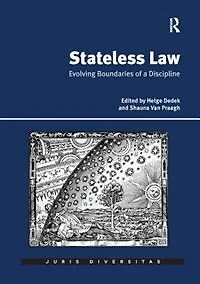Stateless Law: Evolving Boundaries Of A Discipline