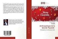 Anthropologie de la Glande Thyroïde: Obésogènese microbiotique iodée