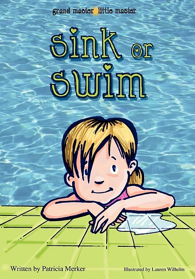 Grand Master Little Master: Sink Or Swim