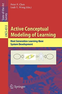 Active Conceptual Modeling of Learning: Next Generation Learning-Base System Development