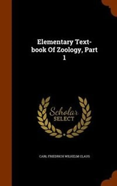 Elementary Text-book Of Zoology, Part 1