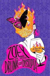 ZOEY IS TOO DRUNK FOR THIS DYSTOPIA