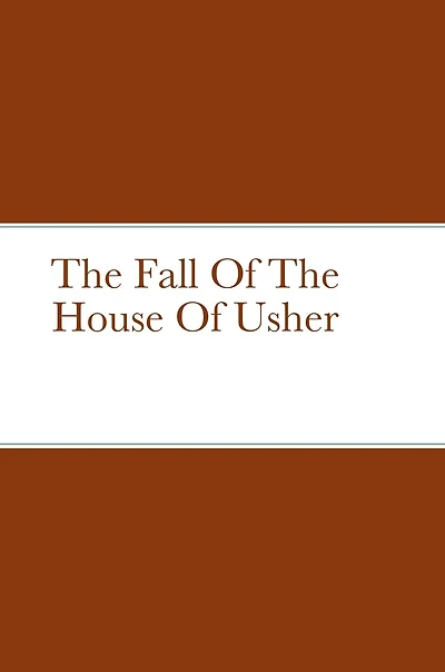 The Fall Of The House Of Usher