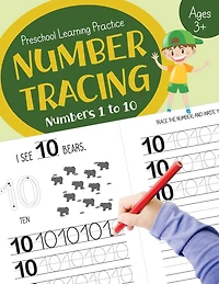 Number Tracing (Numbers 1 to 10): Preschool Learning Worksheets for Toddlers Age 3+