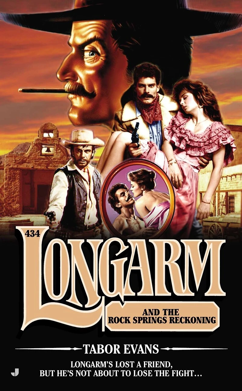 Longarm #434: And The Rock Springs Reckoning