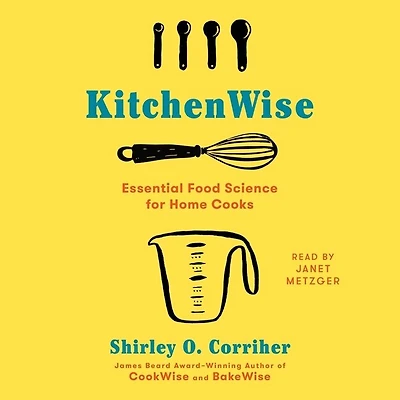 KitchenWise: Essential Food Science for Home Cooks
