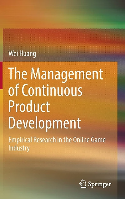 the Management of Continuous Product Development: Empirical Research Online Game Industry