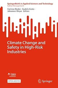 Climate Change and Safety in High-Risk Industries