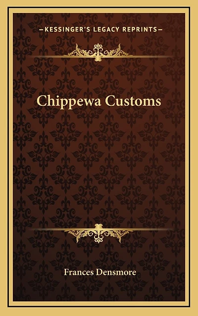 Chippewa Customs