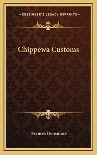Chippewa Customs