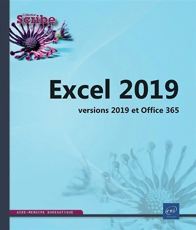 Excel 2019: versions 2019 et Office 365