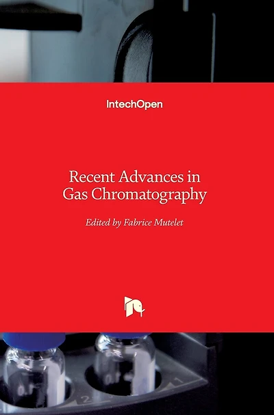 Recent Advances in Gas Chromatography