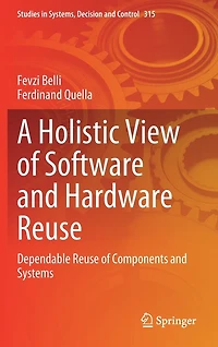 A Holistic View of Software and Hardware Reuse: Dependable Reuse Components Systems
