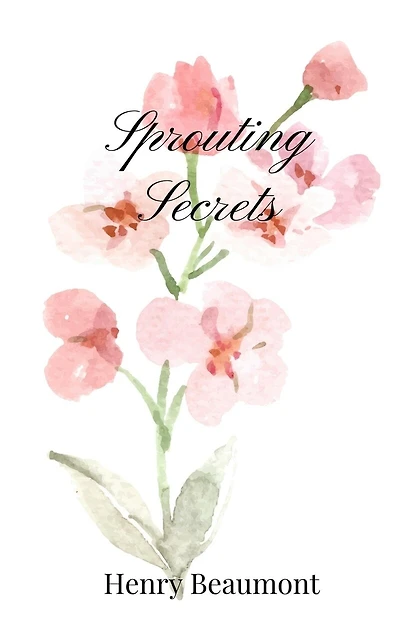Sprouting Secrets