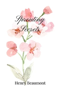 Sprouting Secrets
