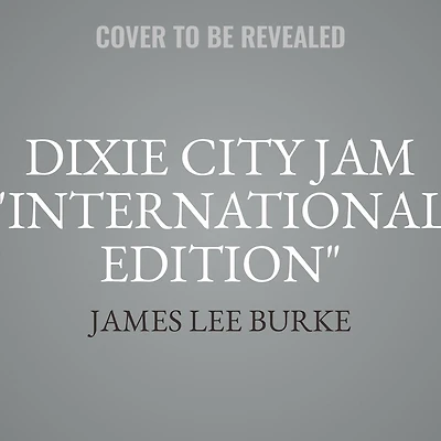 Dixie City Jam "International Edition"