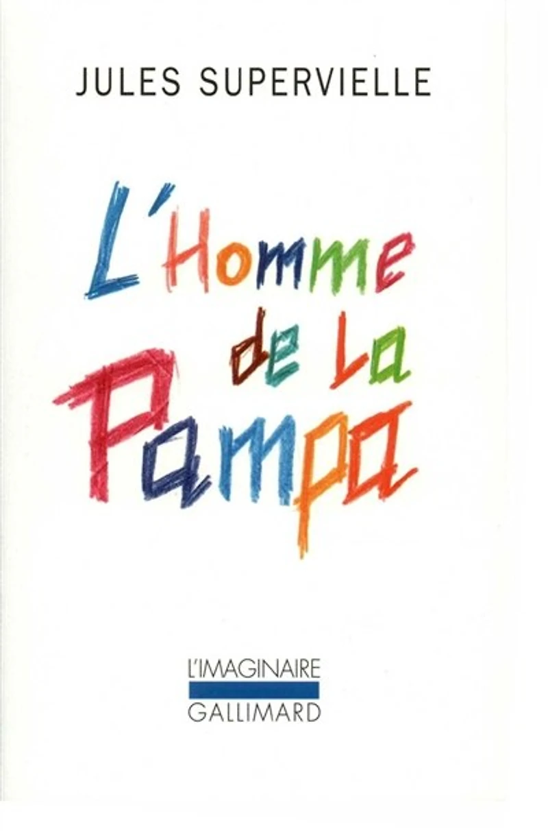 L'Homme De La Pampa