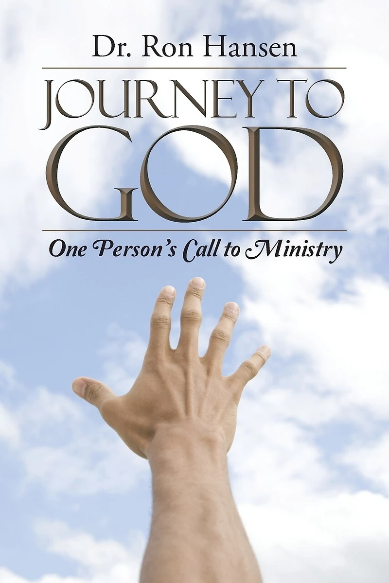 Journey to God: One Person's Call Ministry