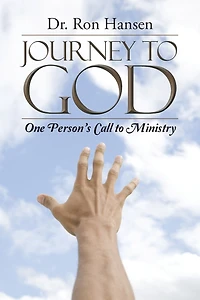 Journey to God: One Person's Call Ministry