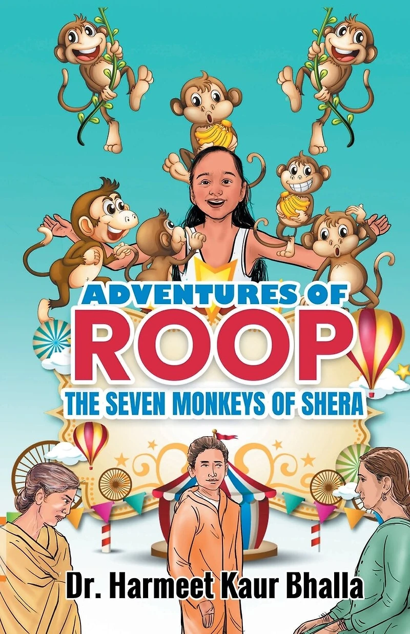 Adventures of Roop: The SEVEN MONKEYS OF SHERA