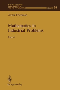 Mathematics in Industrial Problems: Part 4