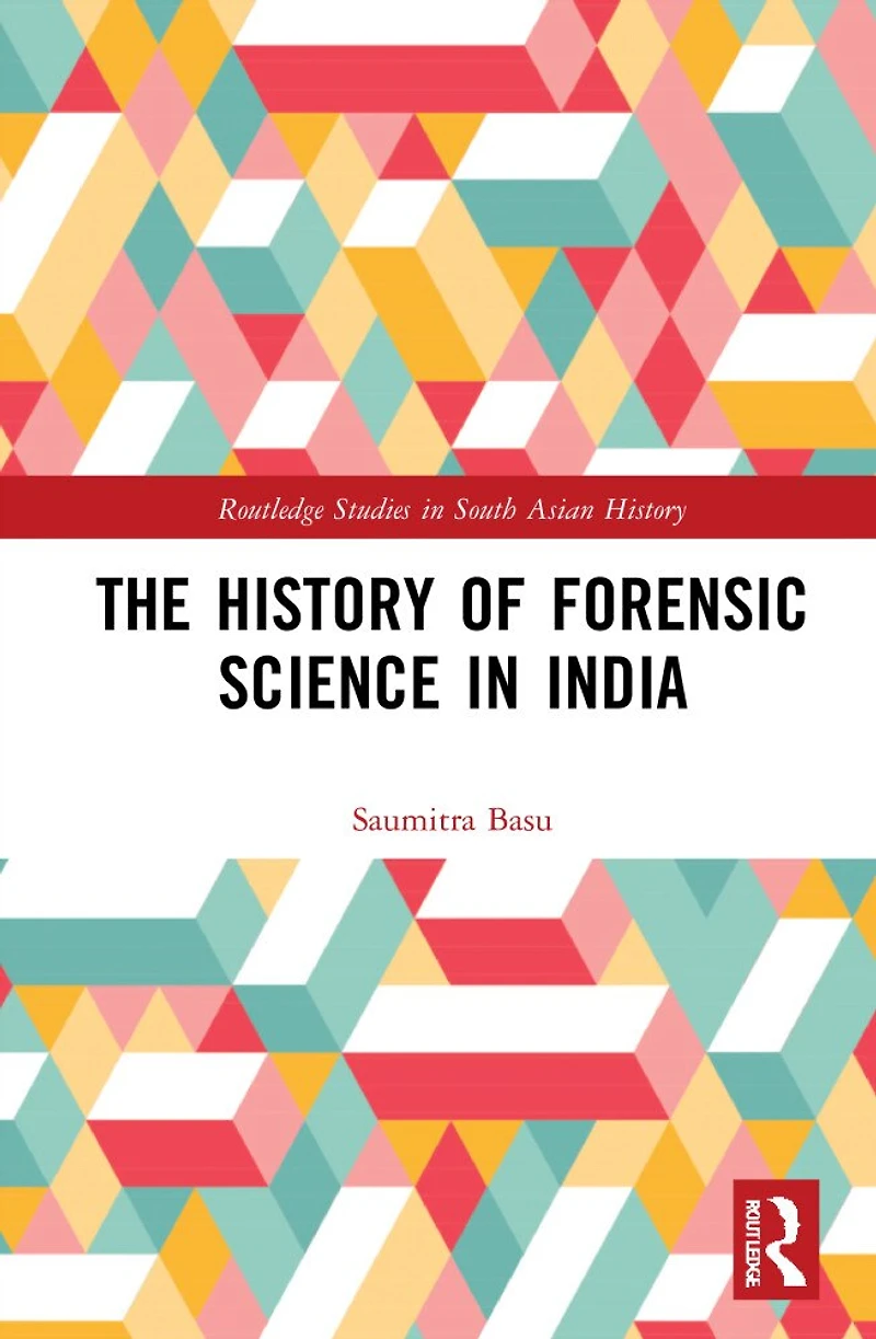 The History of Forensic Science India