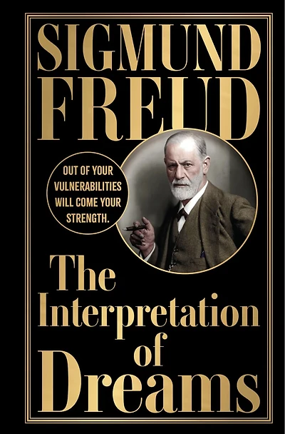 Interpretation of Dreams by Sigmund Freud (Deluxe Edition) - Studying Human Mind and Nature / Explore Field Psychology Analysis
