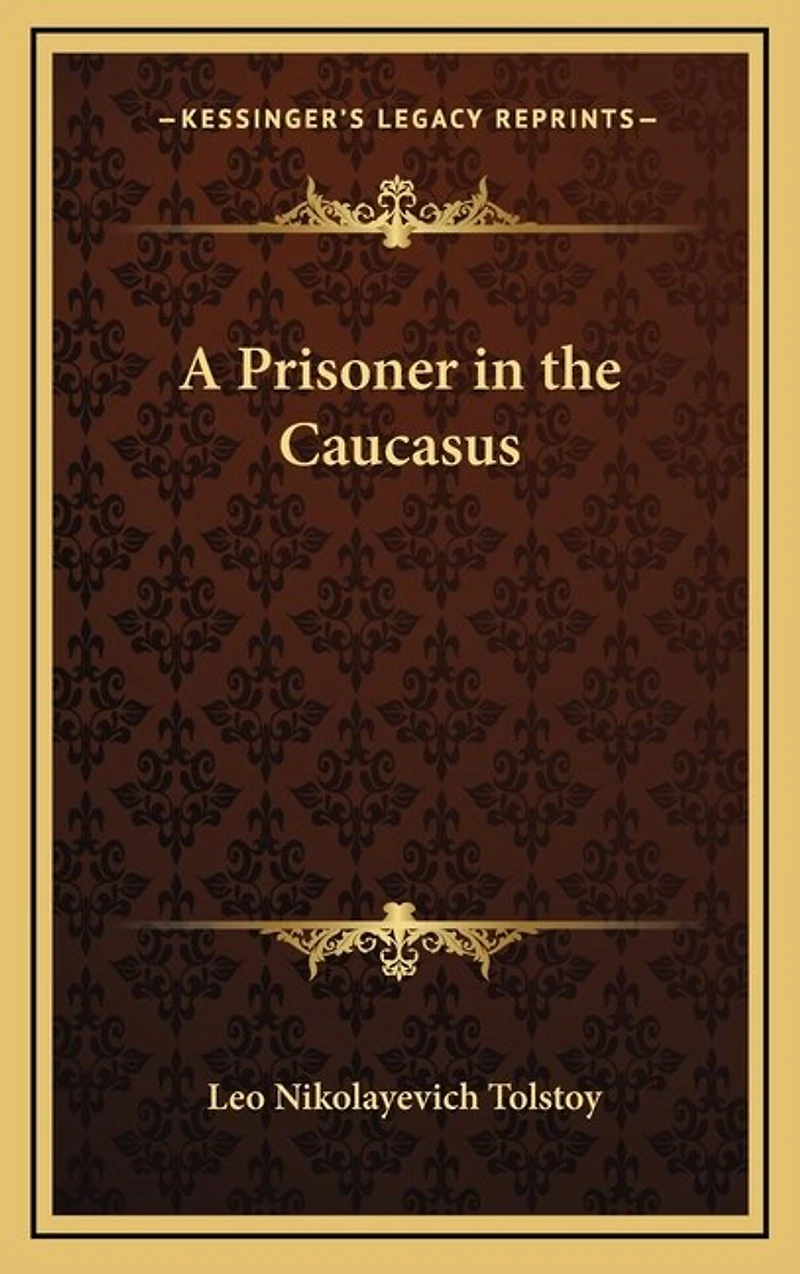 A Prisoner in the Caucasus