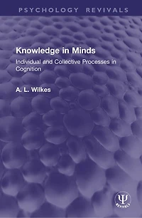 Knowledge Minds: Individual and Collective Processes Cognition