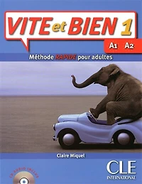 Vite et bien 1: méthode rapide pour adultes