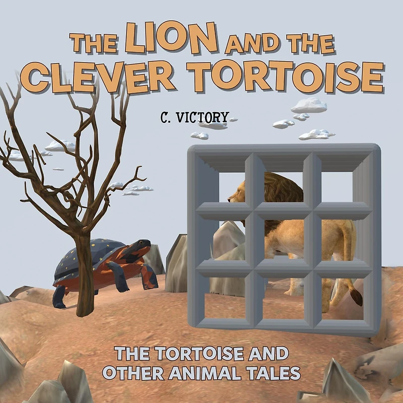 The Lion and the Clever Tortoise