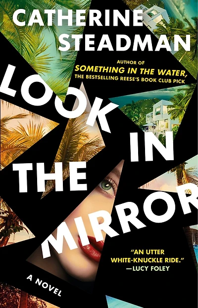 Look the Mirror: A Novel