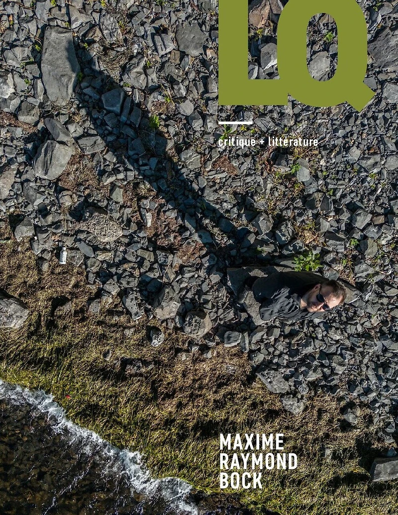 Lettres québécoises, no 187: Maxime Raymond Bock