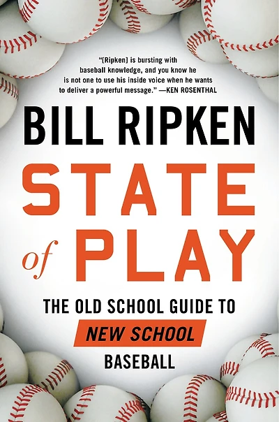 State of Play: The Old School Guide to New Baseball